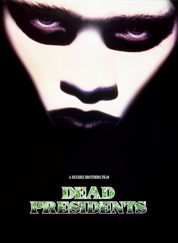 فيلم Dead Presidents 1995 مترجم