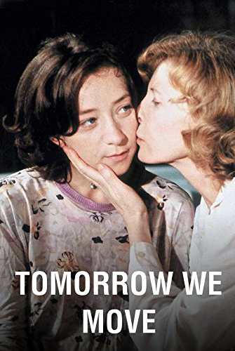 فيلم Tomorrow We Move 2004 مترجم