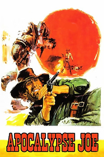 فيلم Apocalypse Joe 1970 مترجم