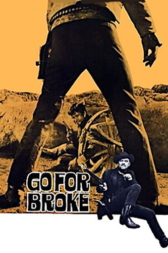 فيلم Go for Broke 1968 مترجم