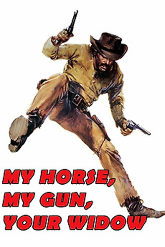 فيلم My Horse, My Gun, Your Widow 1972 مترجم
