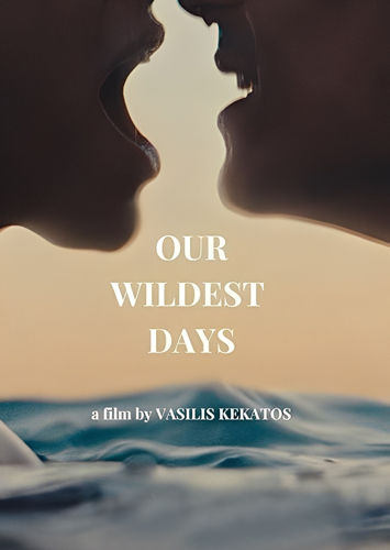 فيلم Our Wildest Days 2025 مترجم