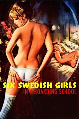 فيلم Six Swedish Girls in a Boarding School 1979 مترجم