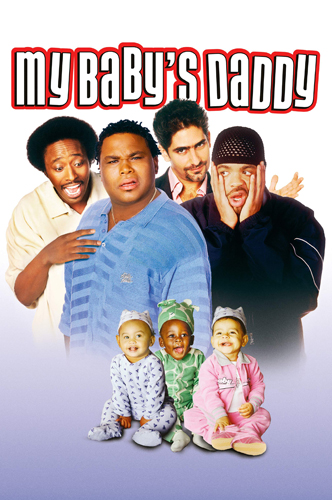 فيلم My Baby’s Daddy 2004 مترجم