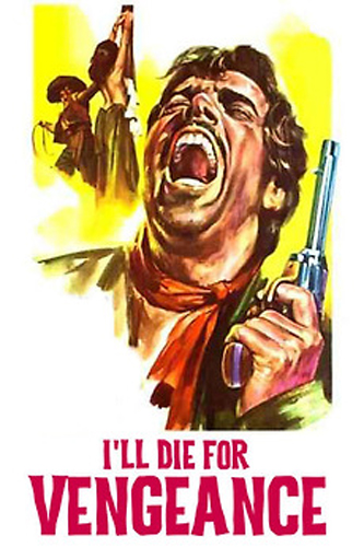 فيلم I’ll Die for Vengeance 1968 مترجم