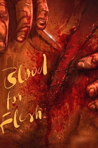 فيلم Blood for Flesh 2019 مترجم