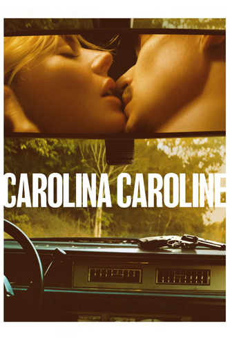 فيلم Carolina Caroline 2025 مترجم