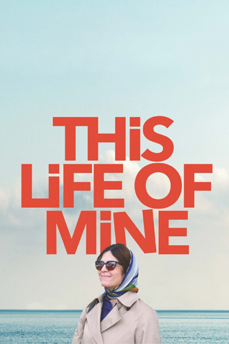 فيلم This Life of Mine 2024 مترجم