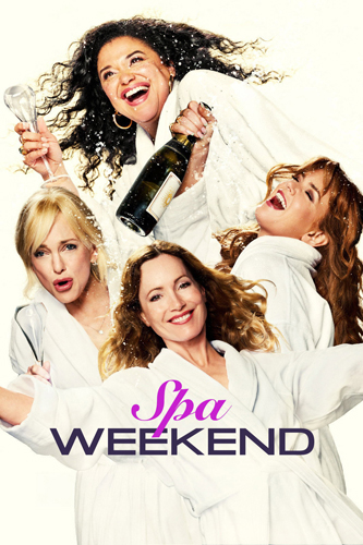 فيلم Spa Weekend 2026 مترجم