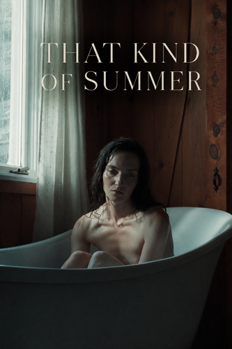 فيلم That Kind of Summer 2022 مترجم