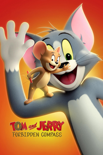 فيلم Tom and Jerry Forbidden Compass 2025 مترجم