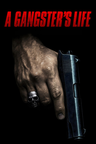 فيلم A Gangsters Life 2026 مترجم